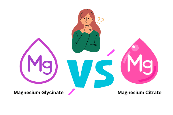 Magnesium Glycinate vs Citrate: Which is Better?